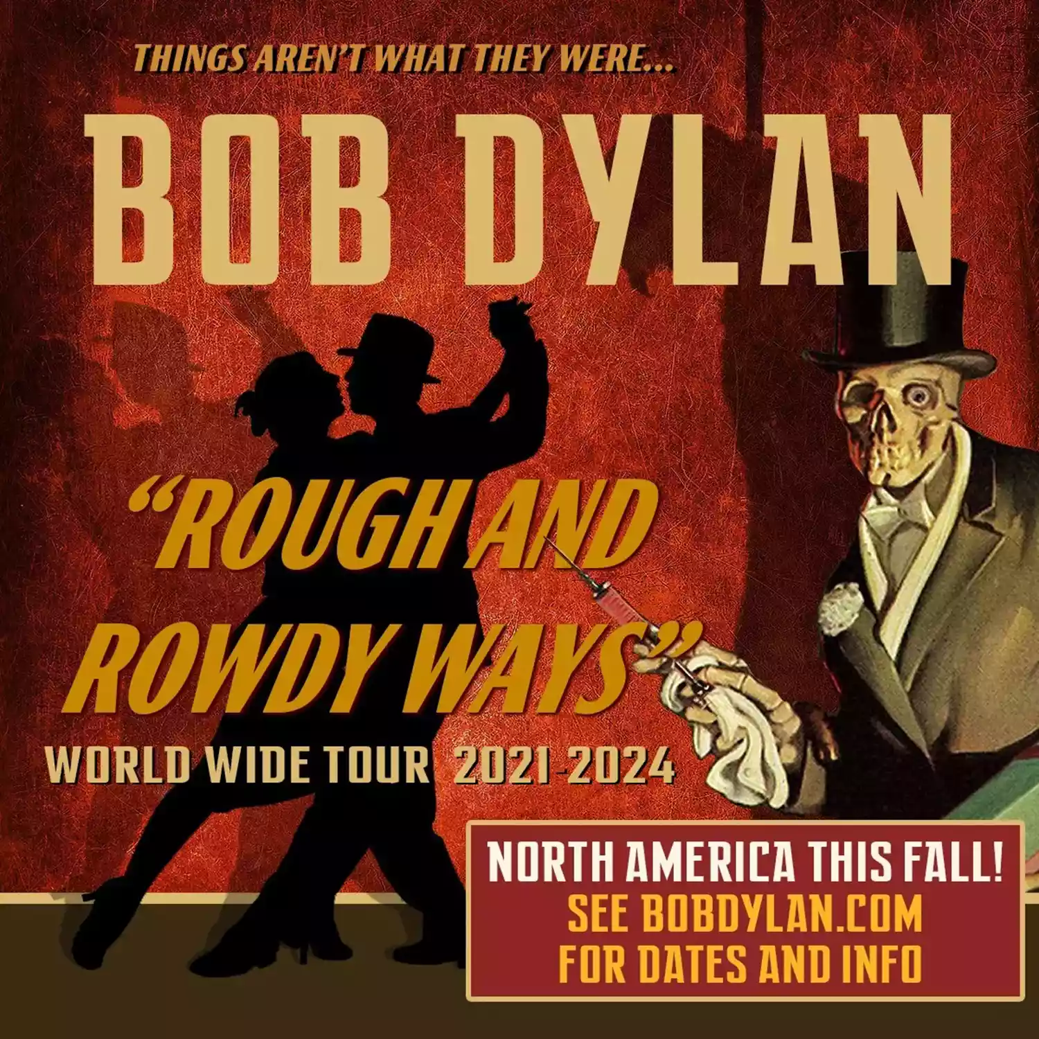 Bob Dylan Rough and Rowdy Ways Tour Announced